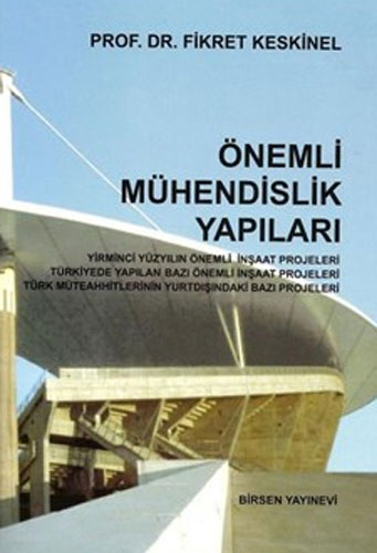 Önemli Mühendislik Yapıları