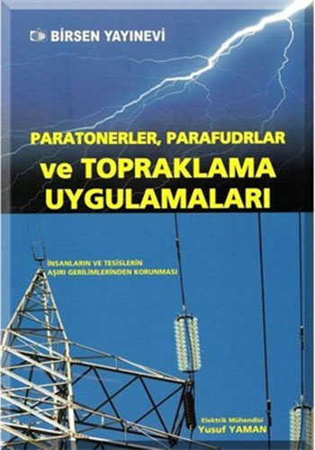 Paratonerler Parafudrlar ve Topraklama Uygulamaları