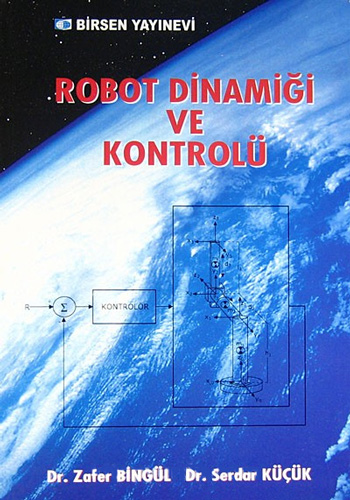 Robot Dinamiği ve Kontrolü