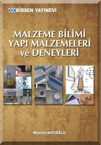 Malzeme Bilimi Yapı Malzeme ve Deneyler