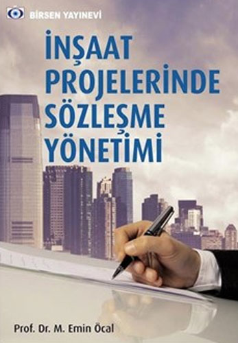 İnşaat Projelerinde Sözleşme Yönetimi