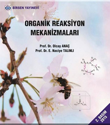 Organik Reaksiyon Mekanizmaları