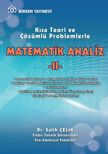 Kısa Teori ve Çözümlü Problemlerle Matematik Analiz 2