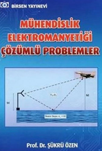 Mühendislik Elektromanyetiği Çözümlü Problemleri 