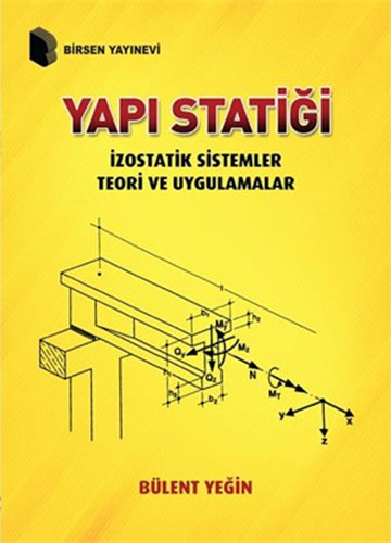 Yapı Statiği İzostatik Sistemler Teori ve Uygulamalar