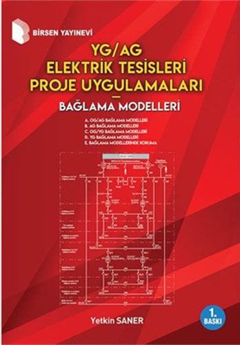 YG/AG Elektrik Tesisleri Proje Uygulamaları Bağlama Modelleri