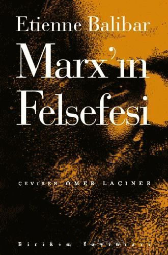 Marx’ın Felsefesi