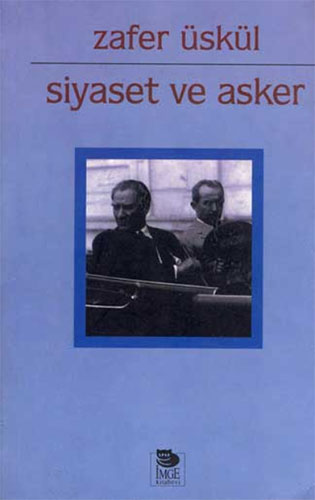 Siyaset Ve Asker