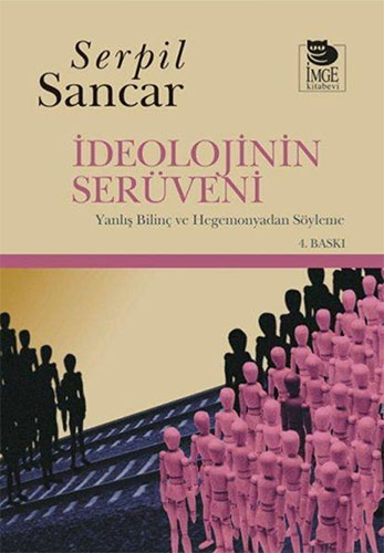 İdeolojilerin Serüveni