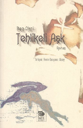 Tehlikeli Aşk