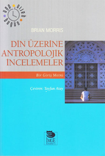 Din Üzerine Antropolojik İncelemeler