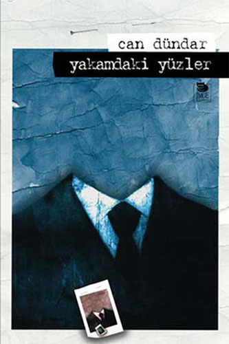 Yakamdaki Yüzler