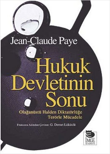 Hukuk Devletinin Sonu