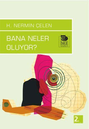 Bana Neler Oluyor?