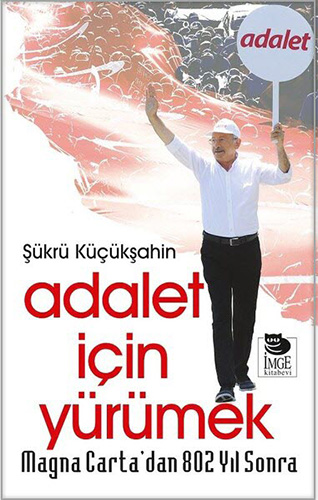 Adalet İçin Yürümek