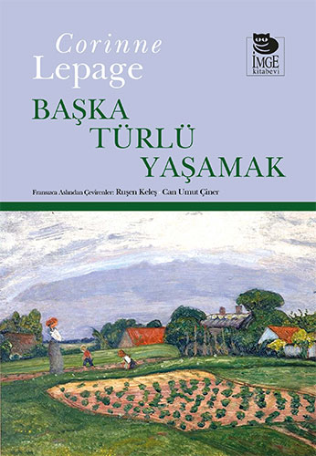 Başka Türlü Yaşamak