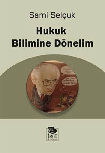 Hukuk Bilimine Dönelim