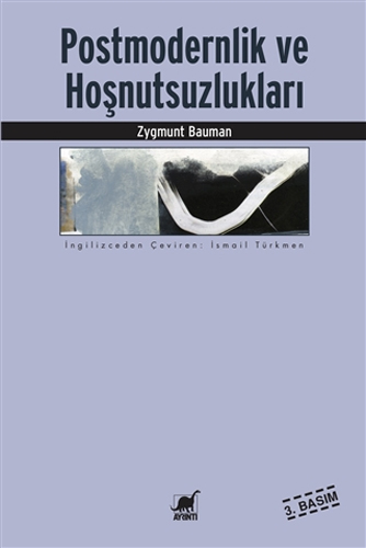 Postmodernlik Ve Hoşnutsuzlukları