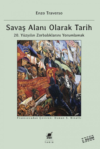 Savaş Alanı Olarak Tarih