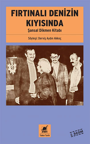 Fırtınalı Denizin Kıyısında - Şansal Dikmen Kitabı