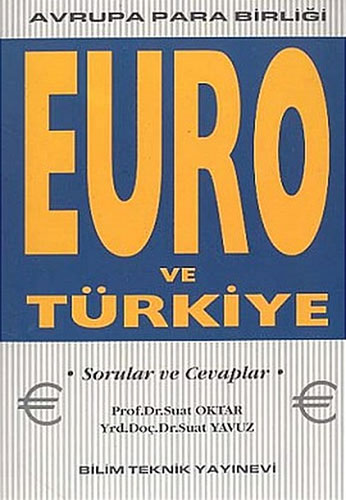 Euro ve Türkiye - Avrupa Para Birliği