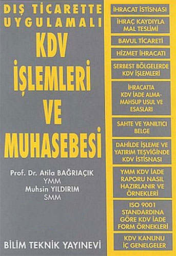 Dış Ticarette Uygulamalı KDV İşlemleri ve Muhasebesi