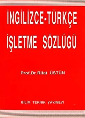 İngilizce - Türkçe İşletme Sözlüğü