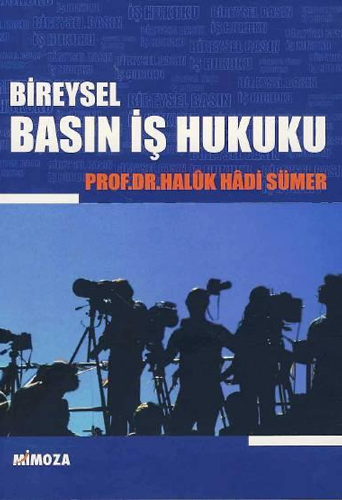 Bireysel Basın İş Hukuku