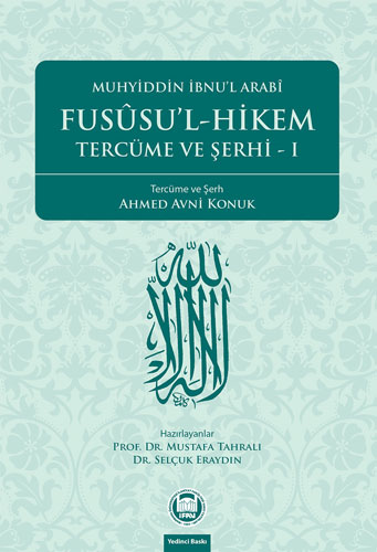 Fusûsu’l-Hikem Tercüme ve Şerhi - 1