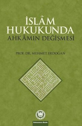 İslam Hukukunda Ahkamın Değişmesi