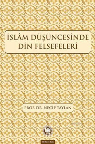 İslam Düşüncesinde Din Felsefeleri