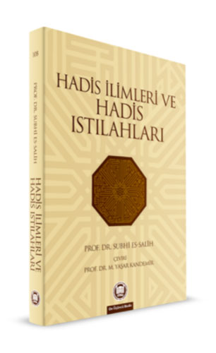 Hadis İlimleri ve Hadis Istılahları