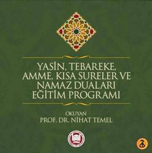 Yasin, Tebareke, Amme, Kısa Sureler ve Namaz Duaları Eğitim Programı - 2 CD