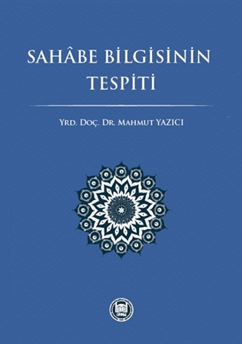 Sahabe Bilgisinin Tespiti