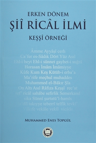 Erken Dönem Şii Rical İlmi - Keşşi Örneği