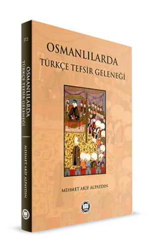 Osmanlılarda Türkçe Tefsir Geleneği