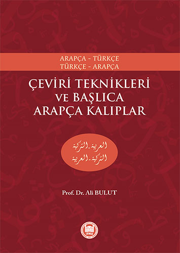 Çeviri Teknikleri ve Başlıca Arapça Kalıplar