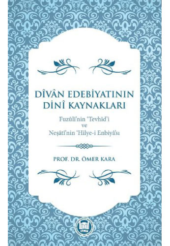 Dîvân Edebiyatının Dinî Kaynakları 