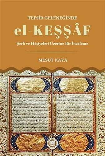 Tefsir Geleneğinde el-Keşşaf