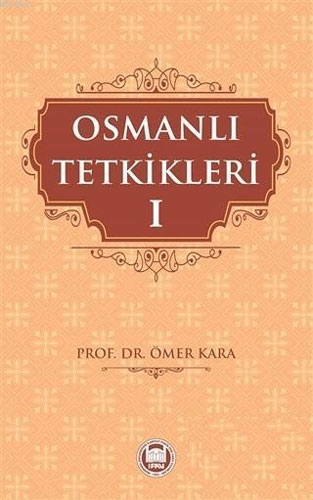 Osmanlı Tetkikleri - 1