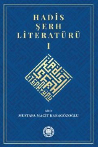 Hadis Şerh Literatürü 1