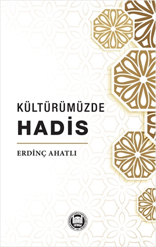 Kültürümüzde Hadis