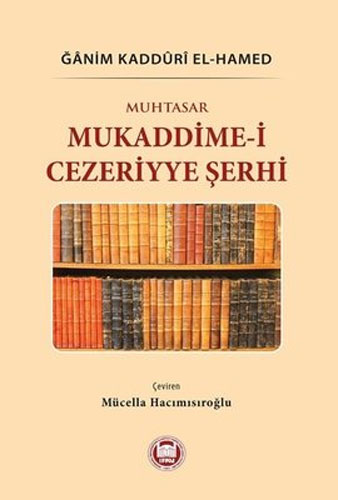 Muhtasar Mukaddime-i Cezeriyye Şerhi (Ciltli)