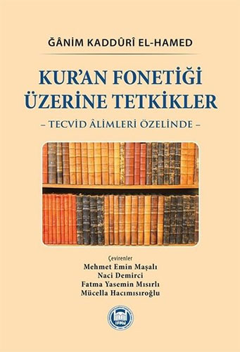 Kur’an Fonetiği Üzerine Tetkikler (Ciltli)