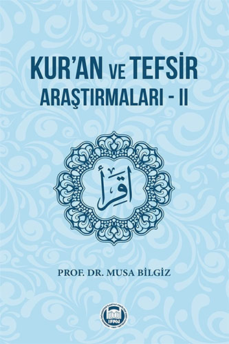 Kur’an ve Tefsir Araştırmaları - 2