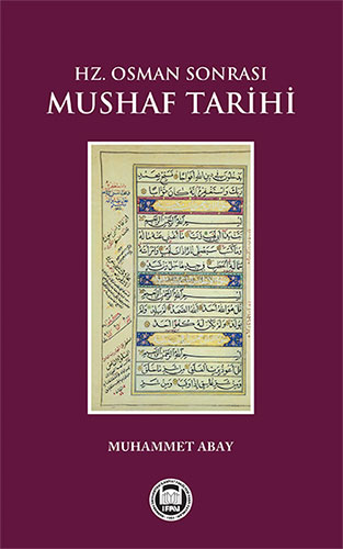 Hz.Osman Sonrası Mushaf Tarihi