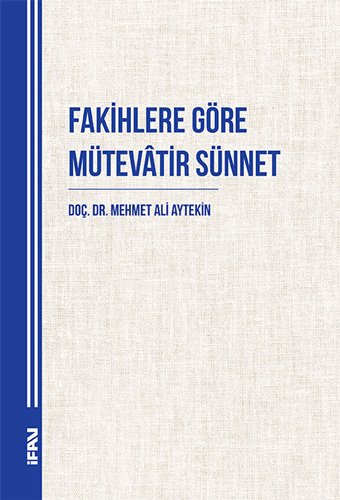 Fakihlere Göre Mütevâtir Sünnet