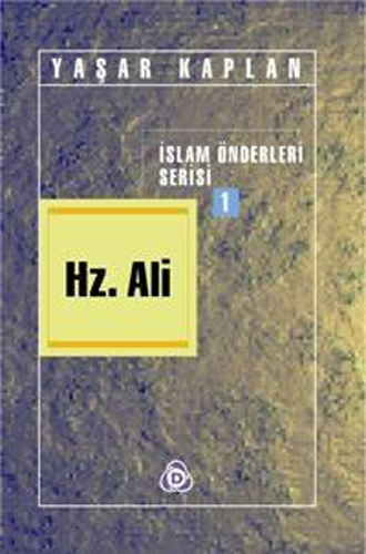 Hz. Ali - İslam Önderleri Serisi