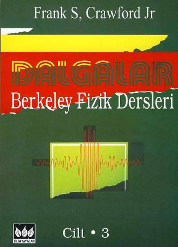 Dalgalar Berkeley Fizik Dersleri – 3