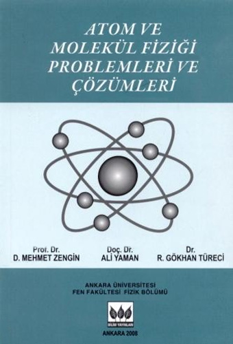 Atom Ve Molekül Fiziği Problem ve Çözümleri